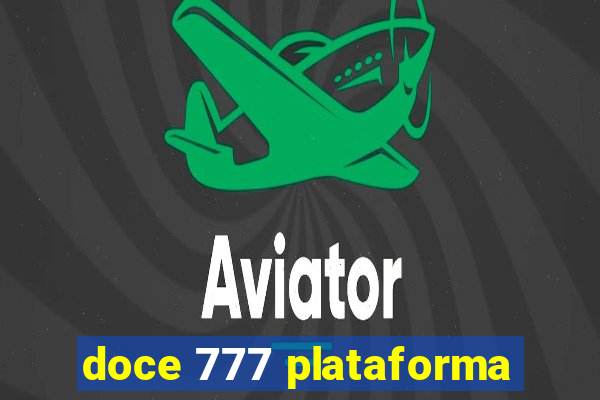 doce 777 plataforma